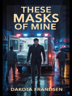 cover image of These Masks of Mine